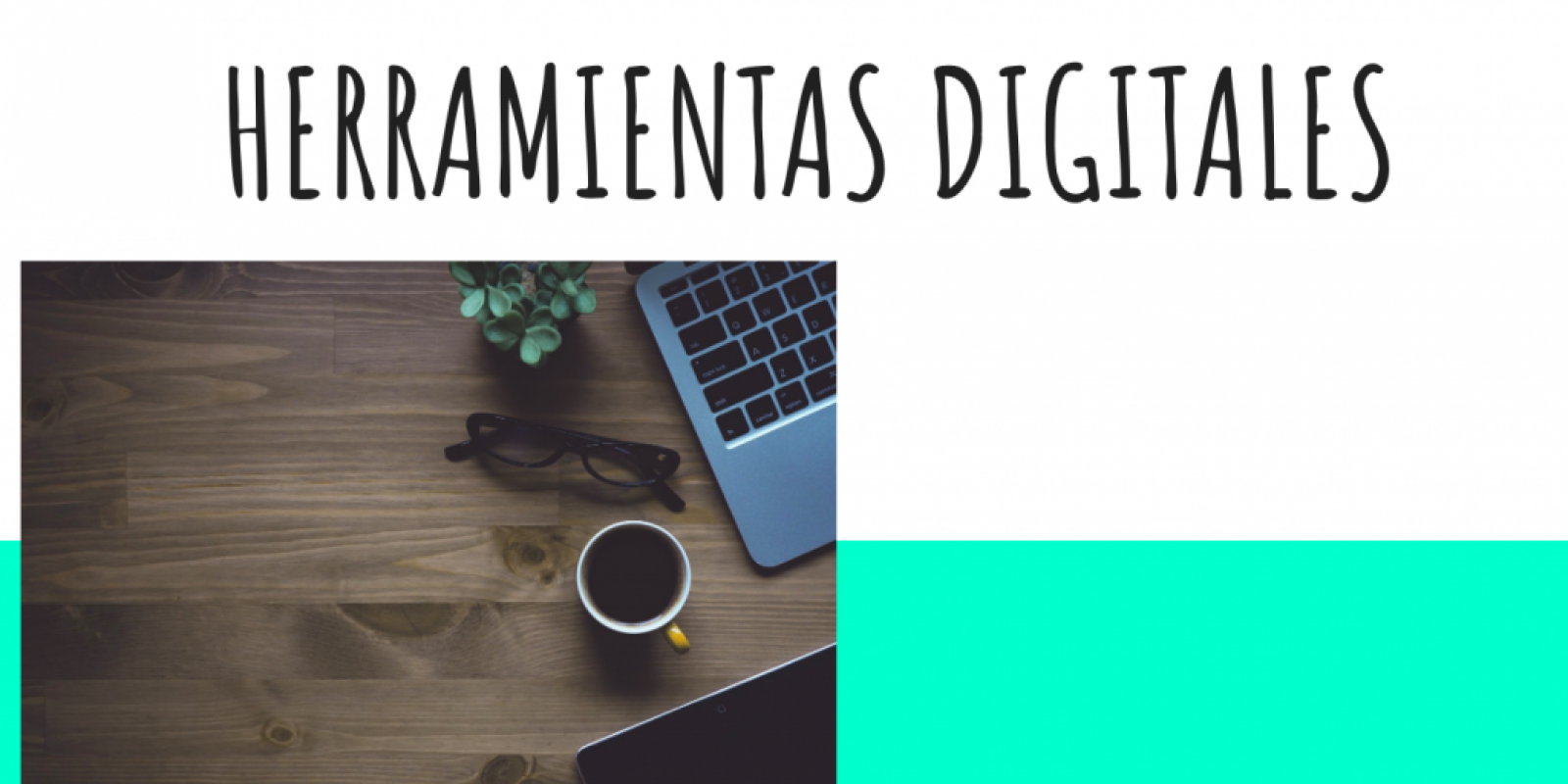 Herramientas digitales
